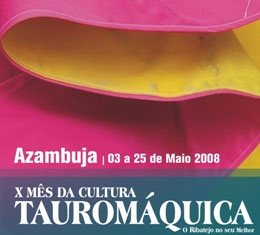 X Mês da Cultura Tauromáquica de Azambuja