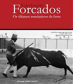 Lan&ccedil;amento do livro sobre "Forcados"