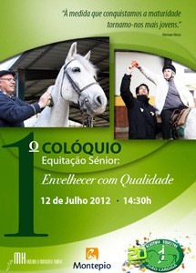 1º COLOQUIO – “Equitação Sénior: Envelhecer com Qualidade