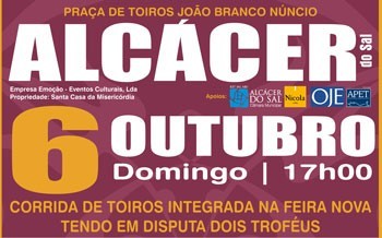 Corrida de máxima competição na última em Alcácer