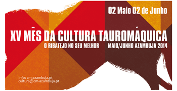 XV Mês da Cultura Tauromáquica na Azambuja vai atrair aficionados