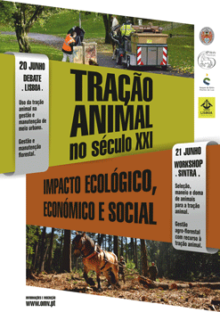Tração Animal no Século XXI - Impacto Ecológico, Económico e Social - Simpósio e Workshop Prático