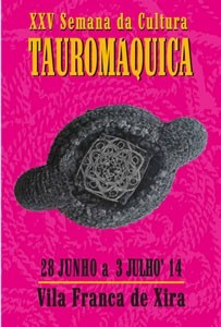 XXV Semana da Cultura Tauromáquica em Vila Franca de Xira