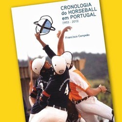 Francisco Campeão lança livro "Cronologia do Horseball em Portugal - 1953-2013"
